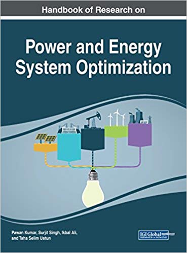 Handbook of Research on Power and Energy System Optimization (Advances in Computer and Electrical Engineering)